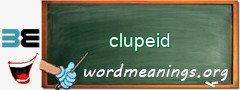 WordMeaning blackboard for clupeid